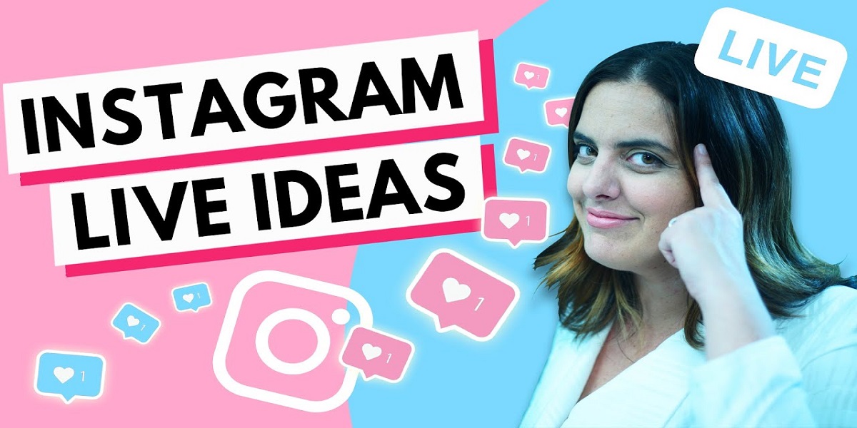 instagram live streaming ideas