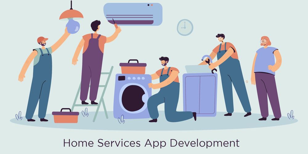 top-10-benefits-of-home-services-app-development