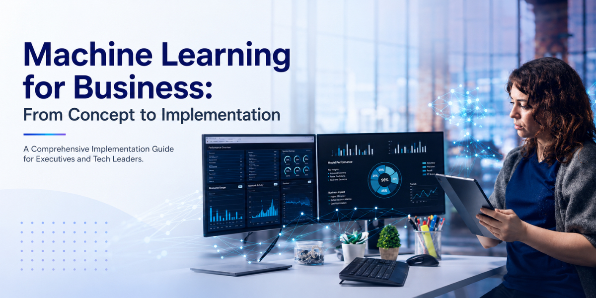 Machine Learning for Business: From Concept to Implementation