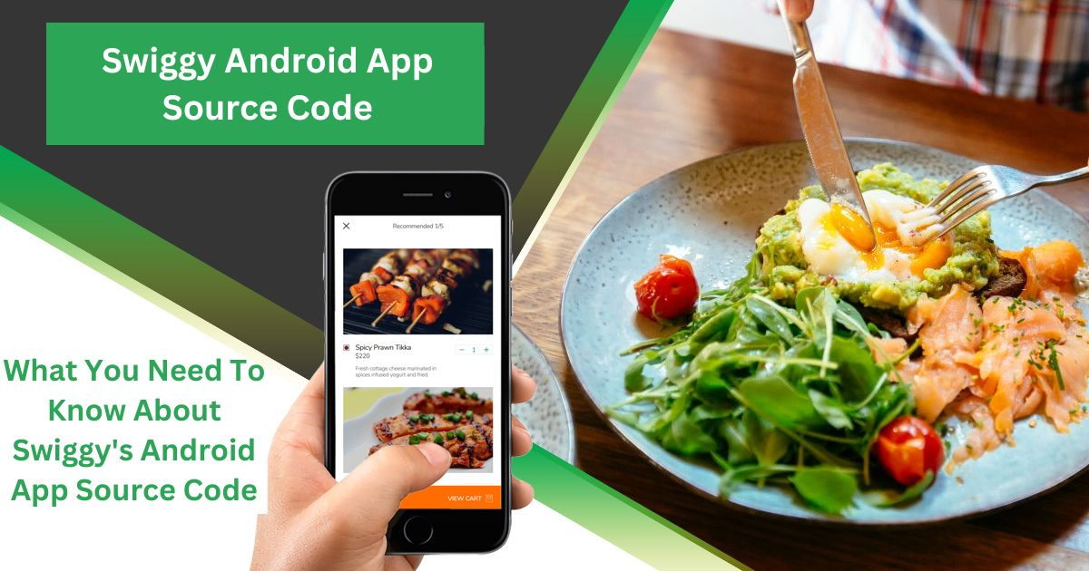 Swiggy's Android App Source Code
